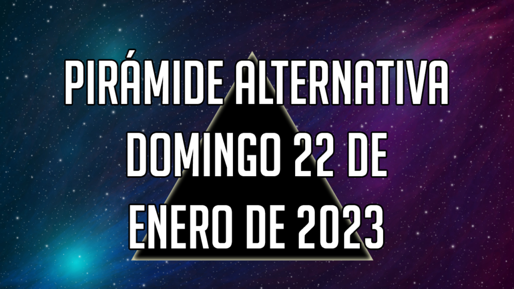 Pirámide para el domingo 22 de enero de 2023