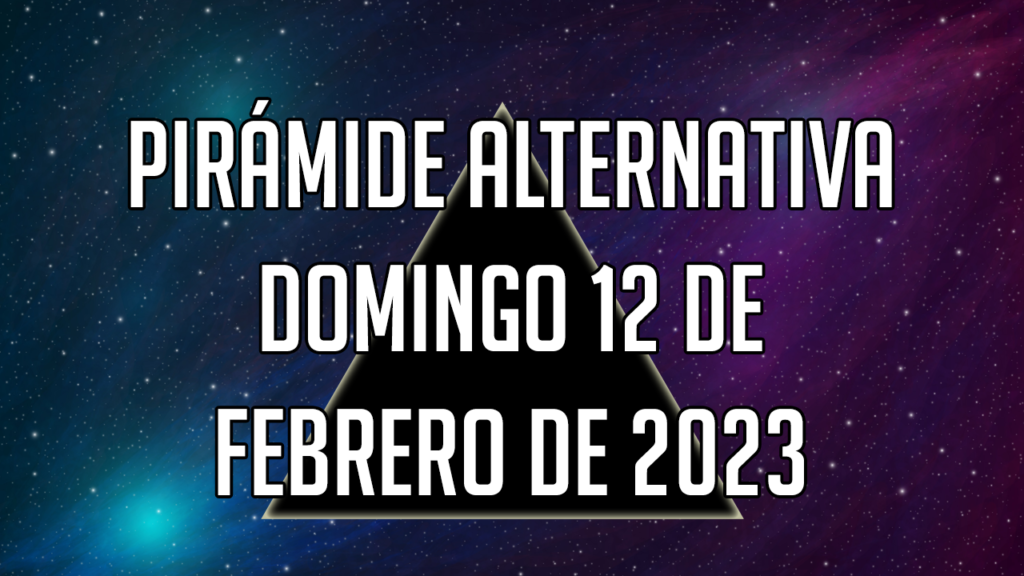 Pirámide para el domingo 12 de febrero de 2023